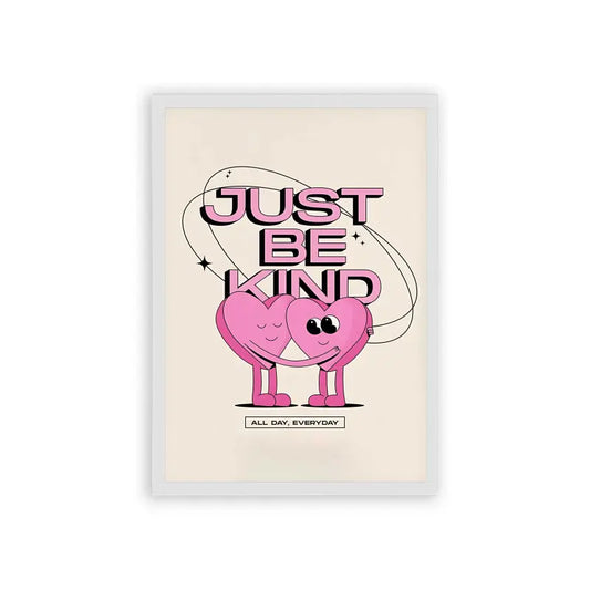 Just Be Kind Frame