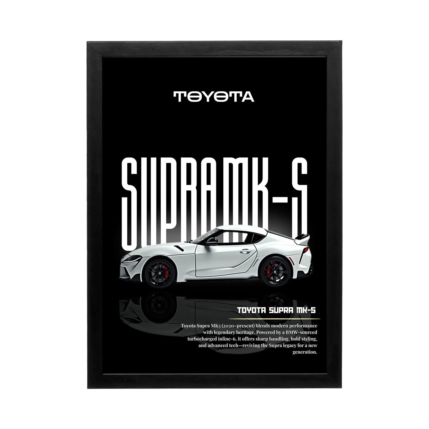 Toyota Supra MK-5 'Legendary Performance' Frame