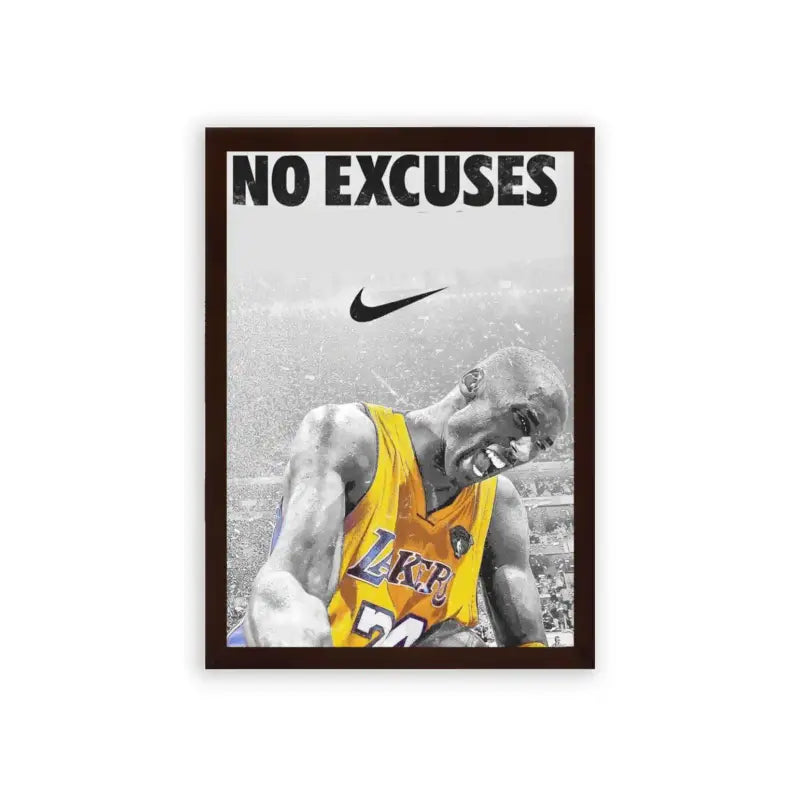 Basketball 'No Excuses' Framed Poster Brown Premium Wood Inspirational sports framed poster featuring a basketball player with the slogan 'no excuses' and the Nike logo, emphasizing determination and resilience.