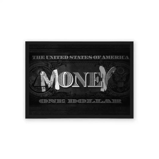 Money 'Money Matters' Framed Poster Black Hard Fiber Stylized monochromatic posters of a one-dollar bill concept with a bold 'money' typography overlay, in frames.