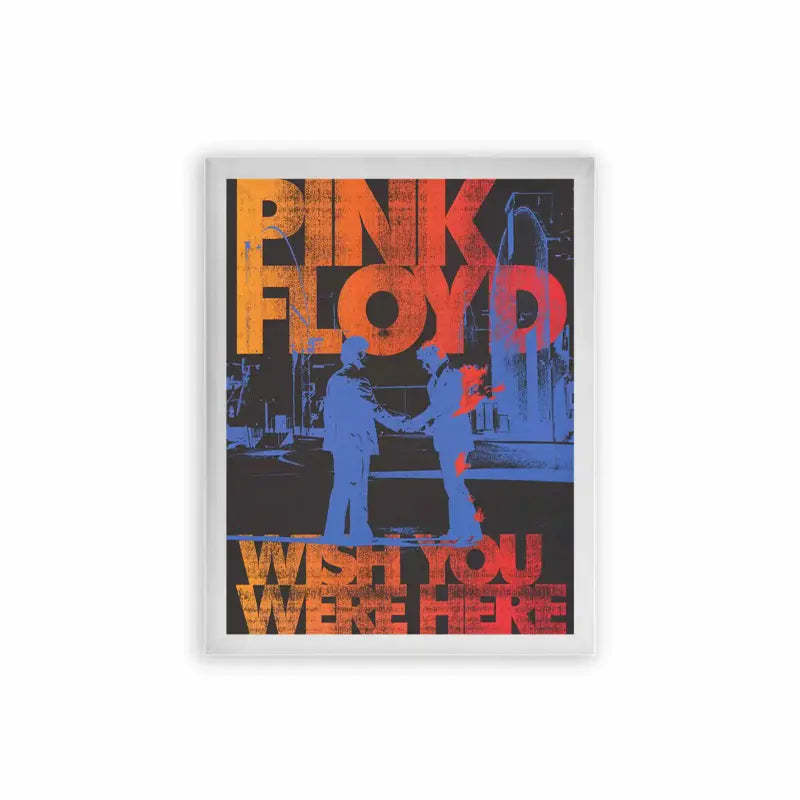 Pink Floyd 'Wish You Were Here' Framed Poster White Premium Wood