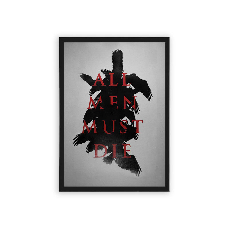 Game of Thrones 'All Men Must Die' Framed Poster Black Hard Fiber