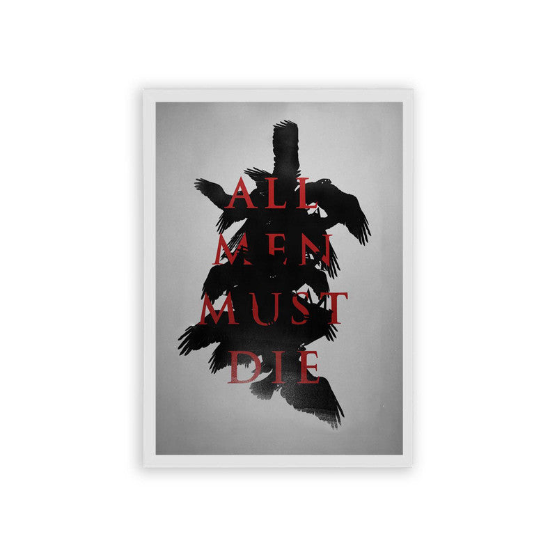 Game of Thrones 'All Men Must Die' Framed Poster White Hard Fiber