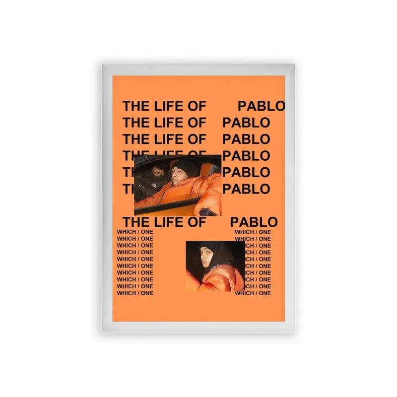 Marwan Pablo 'Life of Pablo' Framed Poster White Premium Wood