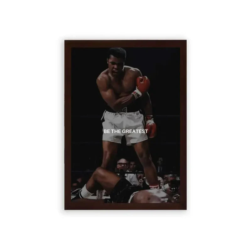 Muhammad Ali 'Be The Greatest' Framed Poster Brown Premium Wood