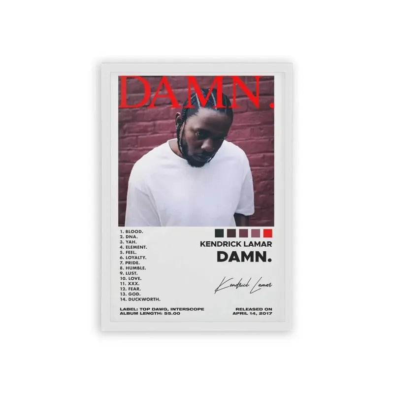 Kendrick Lamar 'Damn' Framed Poster White Premium Wood