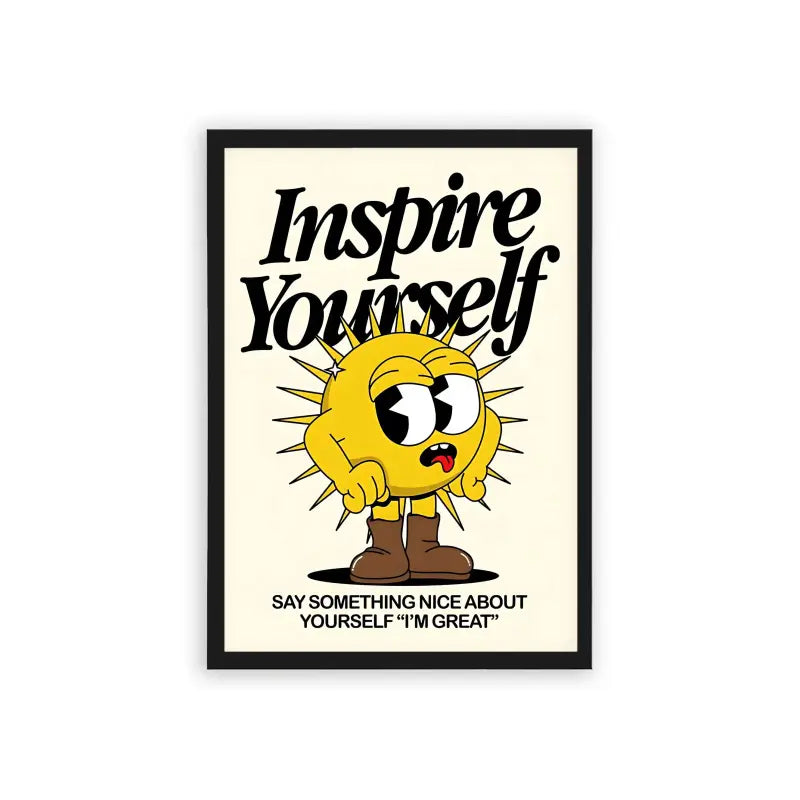 Inspire Yourself Framed Poster Black Hard Fiber