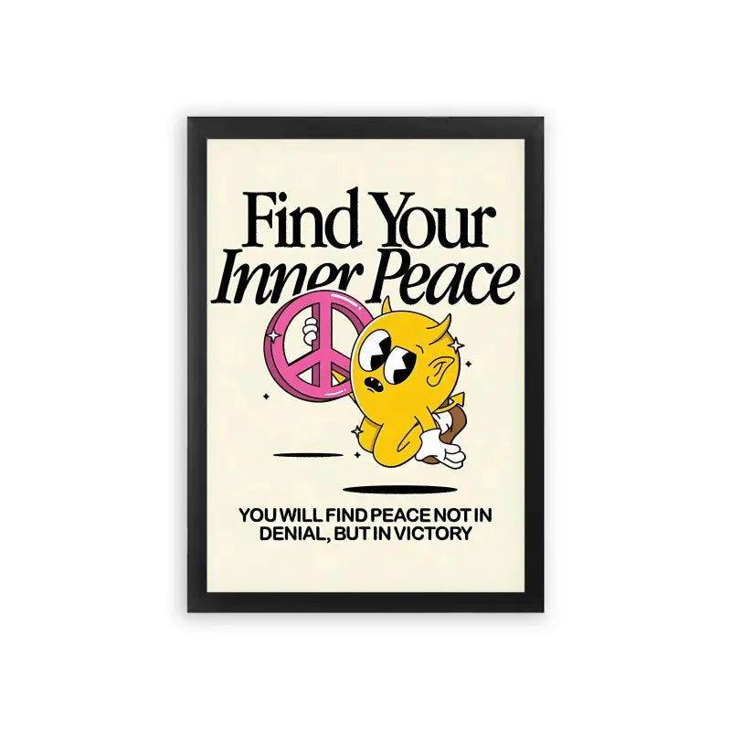 Find Your Inner Peace Framed Poster Black Premium Wood