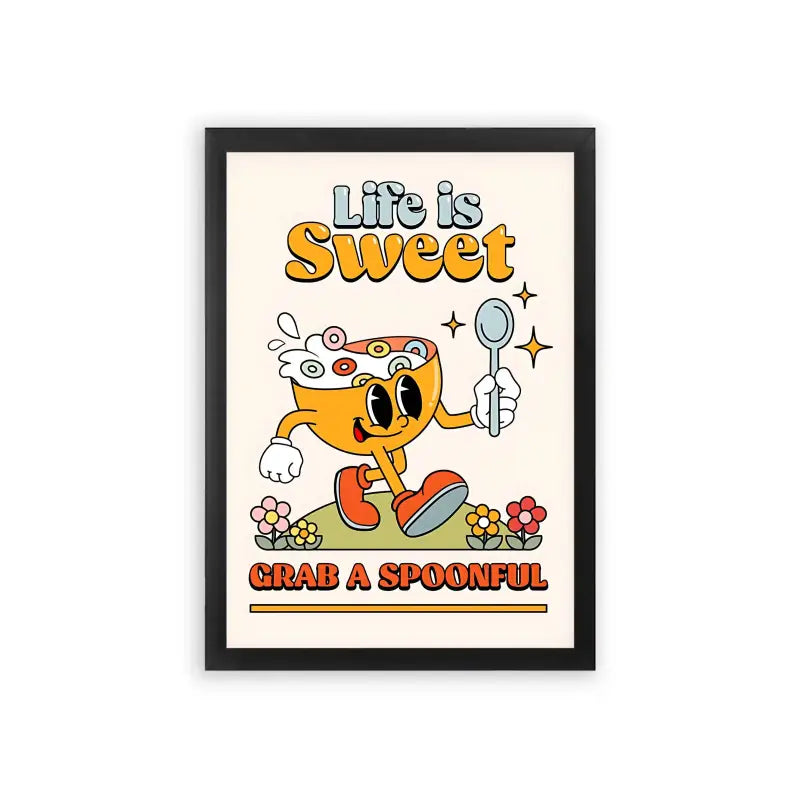 Life Is Sweet Framed Poster Black Premium Wood