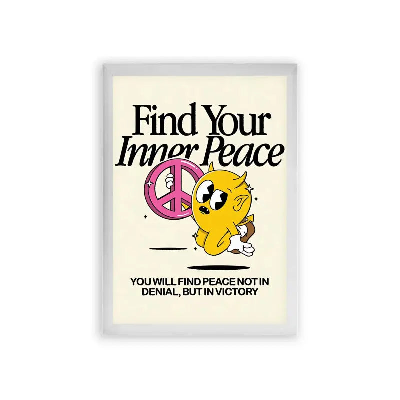 Find Your Inner Peace Framed Poster White Premium Wood