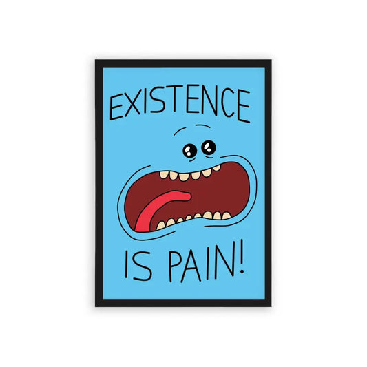 Rick & Morty 'Existence Is Pain' Framed Poster Black Hard Fiber