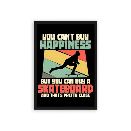 Skate 'Buying Happiness' Framed Poster Black Hard Fiber