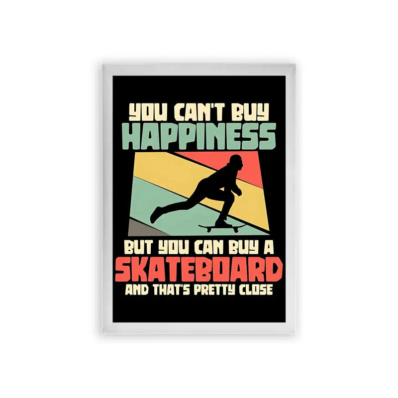 Skate 'Buying Happiness' Framed Poster White Premium Wood