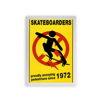 Skate 'Proudly Annoying Pedestrians' Framed Poster White Premium Wood