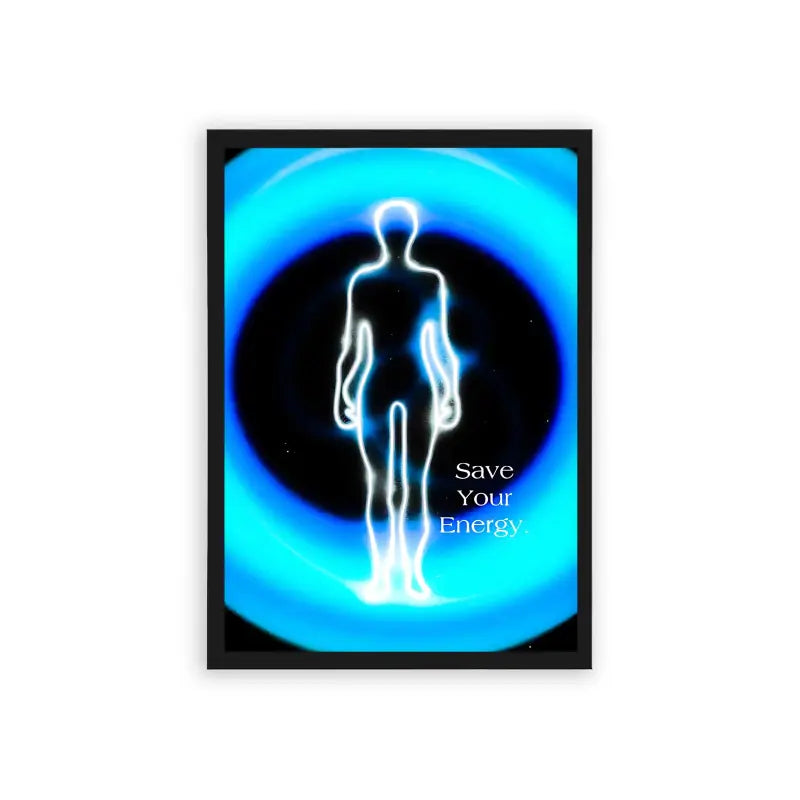 Spirits 'Save Your Energy' Framed Poster Black Hard Fiber