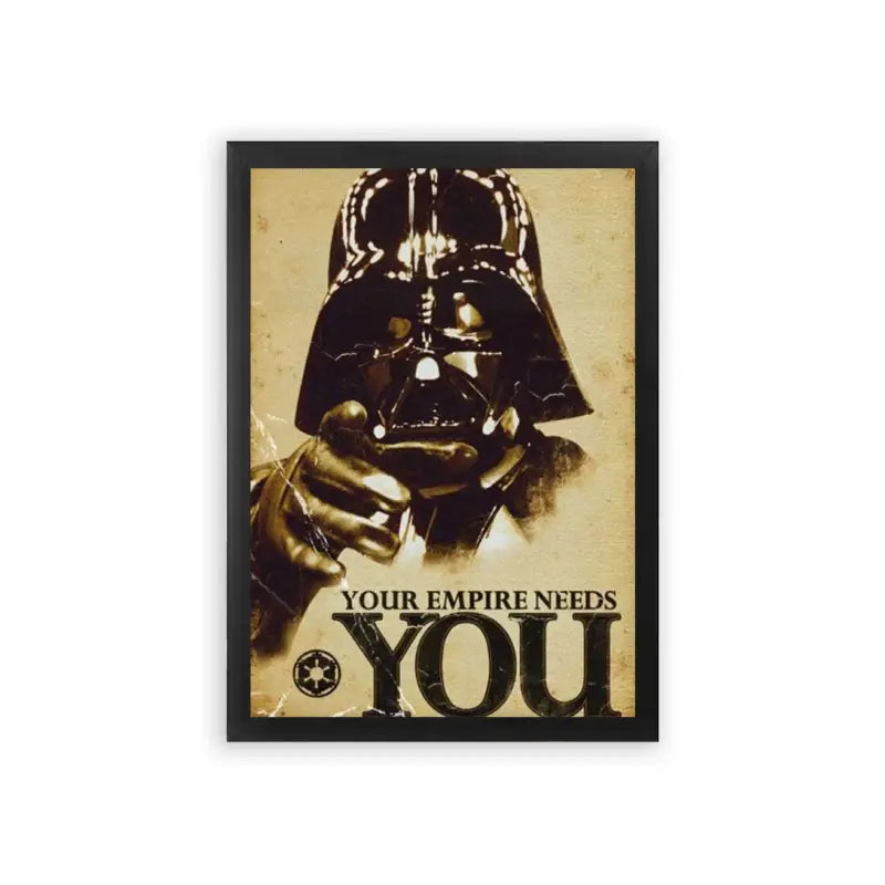 Star Wars 'The Empire Needs You' Framed Poster Black Premium Wood