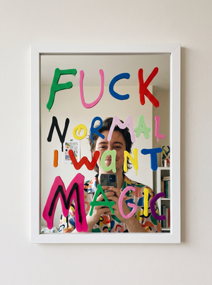 F*ck Normal Mirror