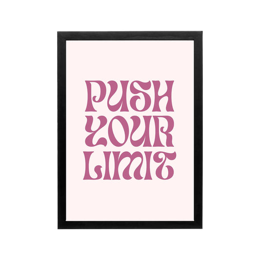 Pink Push Your Limit typography poster with retro preppy lettering for bedroom dorm vanity or workspace