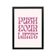 Pink Push Your Limit typography poster with retro preppy lettering for bedroom dorm vanity or workspace