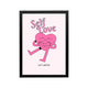 Pink Self Love poster with heart character and black retro typography for bedroom dorm vanity or workspace