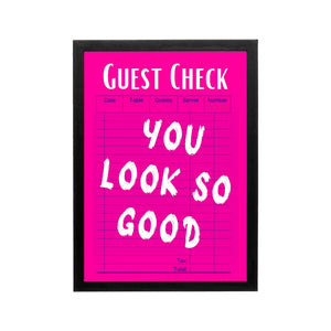 Main Character 'Guest Check You Look So Good' Frame