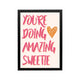 Pink Youre Doing Amazing Sweetie typography print with heart on cream background for bedroom dorm or vanity