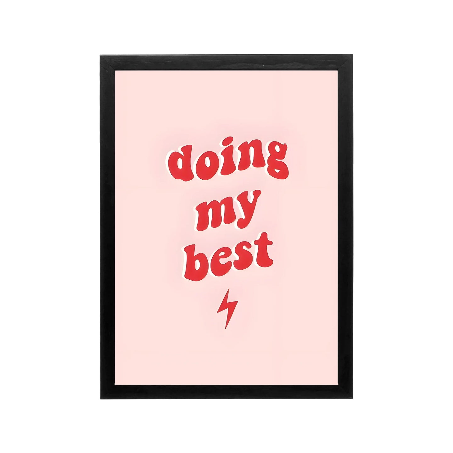 Pink retro typography poster reading doing my best with red text and lightning bolt for bedroom or dorm wall decor