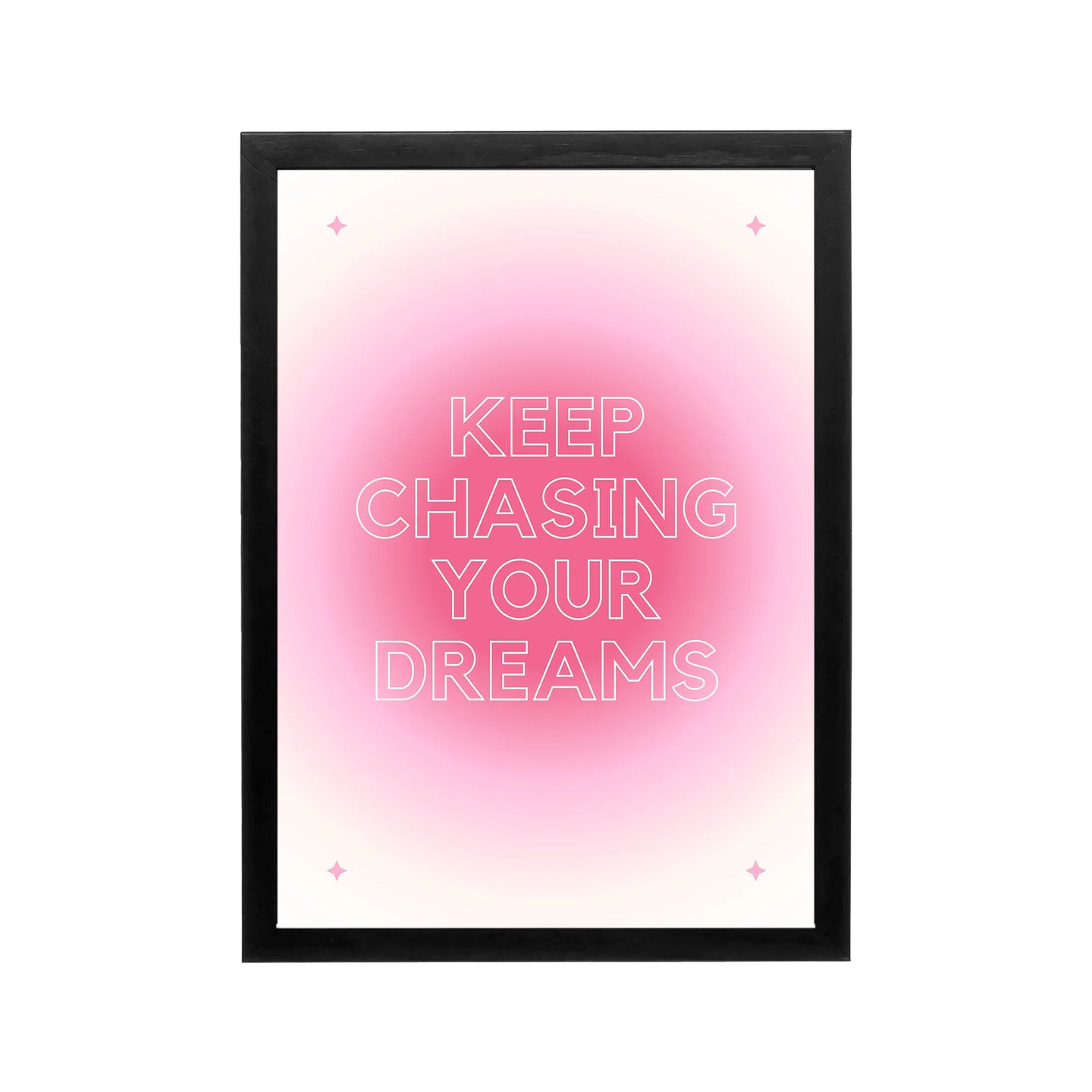 Pink gradient poster reading Keep Chasing Your Dreams with stars, preppy Y2K typography for bedroom or dorm