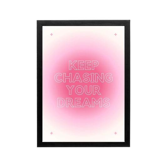 Pink gradient poster reading Keep Chasing Your Dreams with stars, preppy Y2K typography for bedroom or dorm
