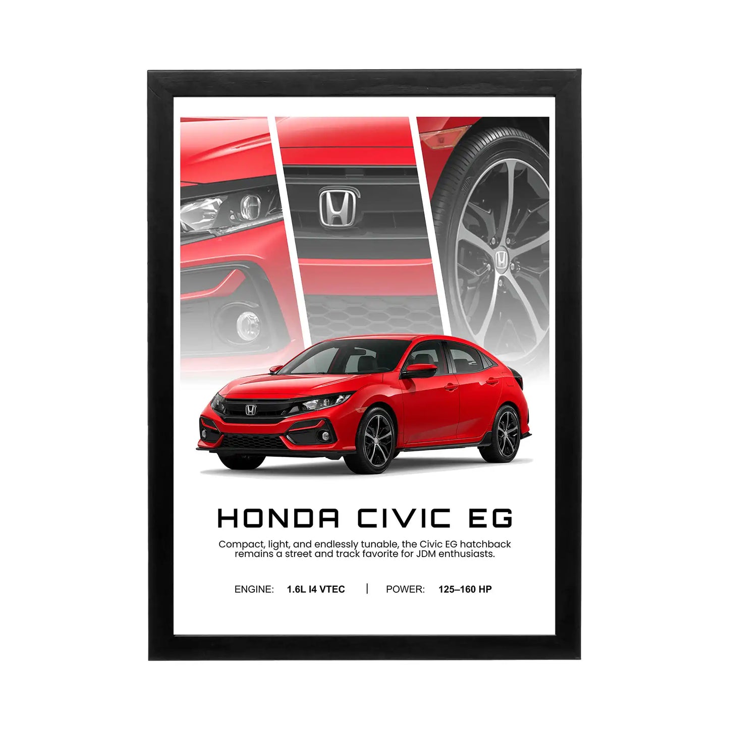 Honda Civic EG 'JDM Enthusiast Dream' Frame